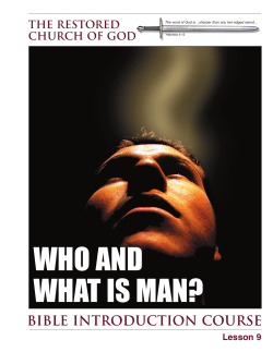 WHO AND WHAT IS MAN? - The Restored Church of God