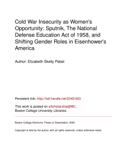 Cold War Insecurity as Women`s Opportunity: Sputnik, The National