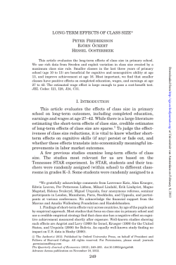 LONG-TERM EFFECTS OF CLASS SIZE* Peter Fredriksson Bjo&uml; rn