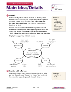 Reteach Main Idea: There are many different landforms on Earth