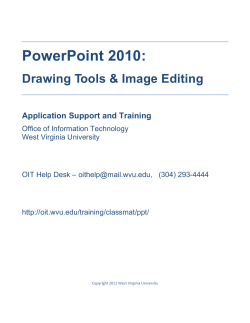 PowerPoint 2010: Drawing Tools and Image Editing