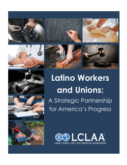 Latino Workers and Unions