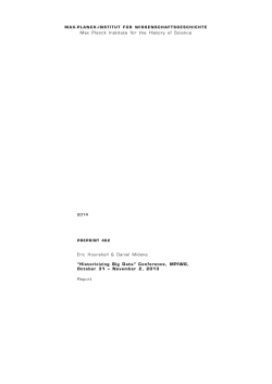 Max Planck Institute for the History of Science &ldquo;Historicizing Big Data