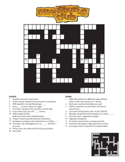 ACROSS 1 Another name for home loans 4 These may be charged