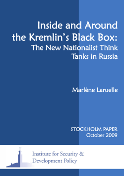 Inside and Around the Kremlin`s Black Box: the New Nationalist