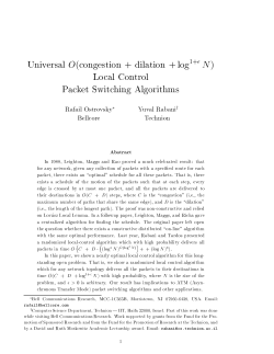 Universal O congestion + dilation + log1+ N Local