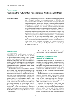Realizing the Future that Regenerative Medicine