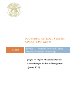 Topic 7: Import PCGenesis Paystub Leave Data for the