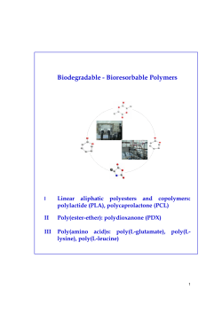 Biodegradable - Bioresorbable Polymers