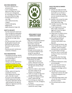 DOG PARK AMENITIES - The Park is divided into 2 enclosed areas
