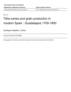 Tithe series and grain production in modern Spain - e
