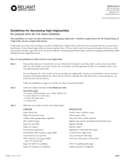 Guidelines for decreasing high triglycerides for people who do not
