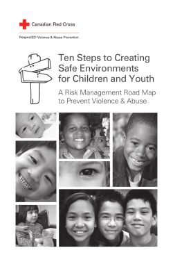 Ten Steps to Creating Safe Environments for Children and