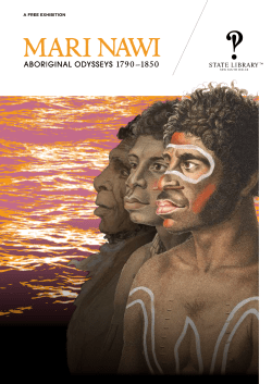 Mari Nawi - Aboriginal Odysseys 1790 - 1850