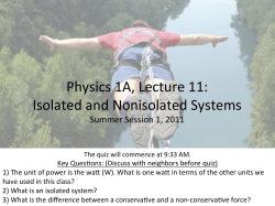 Physics 1A, Lecture 11: Isolated and Nonisolated
