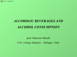 Alcoholic beverages and alcohol consumption