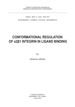 CONFORMATIONAL REGULATION OF &alpha;2&beta;1 INTEGRIN IN