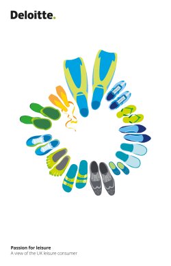 Passion for leisure A view of the UK leisure consumer