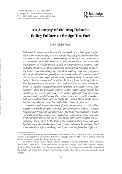 An Autopsy of the Iraq Debacle: Policy Failure or Bridge Too Far?