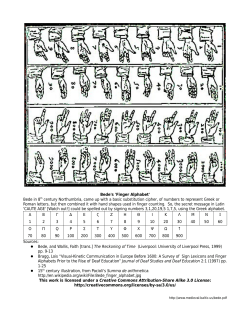 Bede`s `Finger Alphabet` Bede in 8th century Northumbria, came up