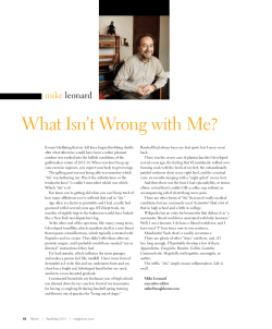 Mike Leonard`s Column &mdash; What Isn`t Wrong with Me?