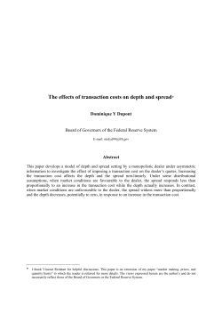 The Effects of Transaction Costs on Depth and Spread.