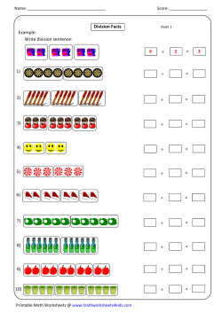 &divide; = Example: 1) Write division sentence: 6 2 3 &divide; = &divide; = 2) &divide; = &divide; = 4