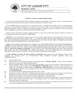 DRIVING SAFETY COURSE INSTRUCTIONS You may be able to