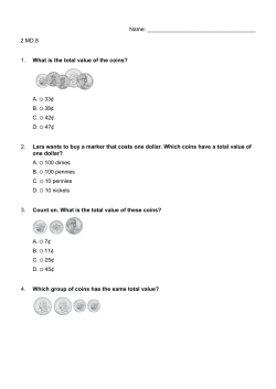 2.MD.8 1. What is the total value of the coins?