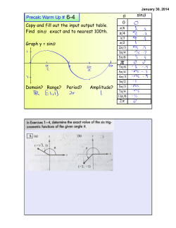 sin Copy and fill out the input output table. Find sin