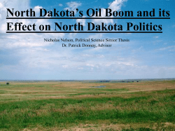 North Dakota`s Oil Boom and its Effect on North Dakota Politics