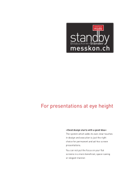 For presentations at eye height