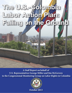 The US-Colombia Labor Action Plan: Failing on the Ground