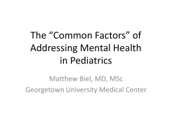 Common Factors in Pediatric Mental Health Care