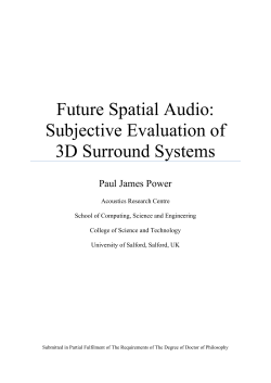 Future Spatial Audio: Subjective Evaluation of 3D Surround Systems