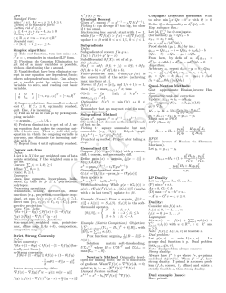 LPs Standard Form: min cT x s.t. Ax = b, x &ge; 0, b &ge; 0. Getting it to