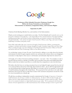 Testimony of Eric Schmidt, Executive Chairman, Google Inc. Before