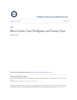 Bless Cricket, Crest Toothpaste, and Tommy Tune