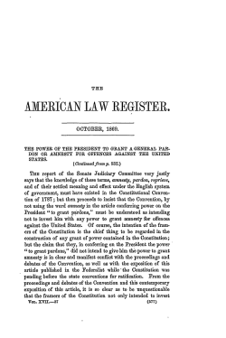 The Power of the President to Grant a General Pardon or Amnesty