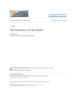 The Modernity of Zaha Hadid - ScholarlyCommons