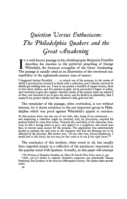 Quietism ^Versus Enthusiasm: The Philadelphia Quakers and the