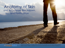 Anatomy of Skin and its Defense, Breakdown, and
