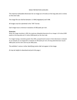 The maximum allowable dimensions for an image are 14 inches on
