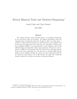 "Robust Bilateral Trade and Mediated Bargaining," with Clara