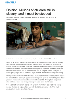 Opinion: Millions of children still in slavery, and it must be stopped