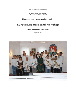 Second Annual Tittulautet Nunatsiavuttini Nunatsiavut Brass Band