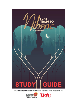 Last Train to Nibroc - Manitoba Theatre Centre