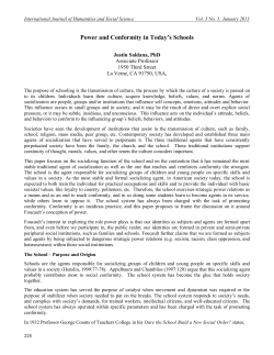 The School as a Socializing Agent: Teaching to Adapt to Society or