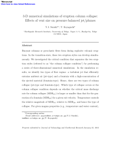 3-D numerical simulations of eruption column collapse: Effects of
