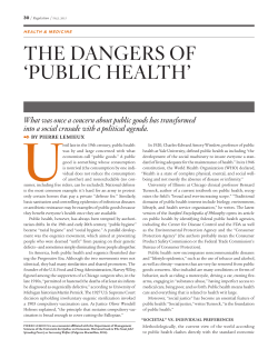 The Dangers of `Public healTh`